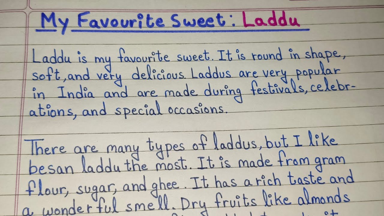 Эссе на тему «Мои любимые сладости — ладду» | Эссе на тему «Мои любимые сладости — ладду» на англ...