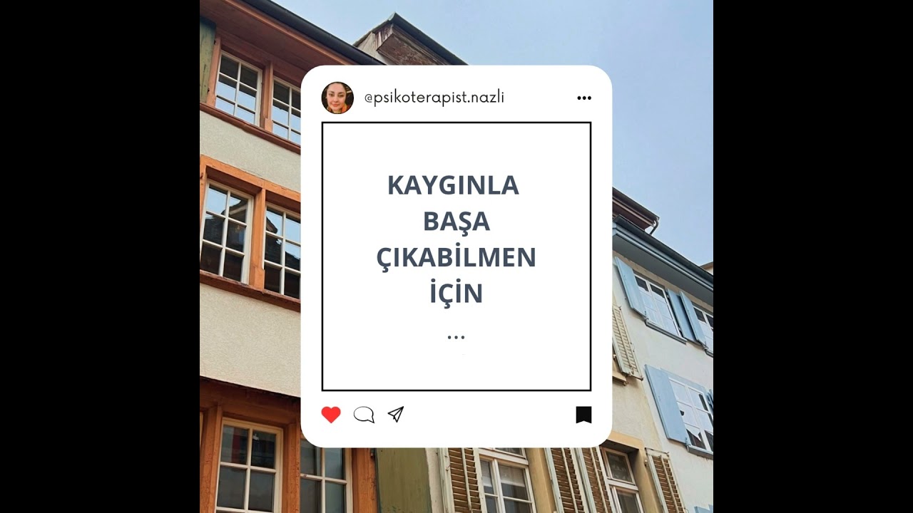 Kaygıyla Baş Edebilmek İçin Bir İpucu!