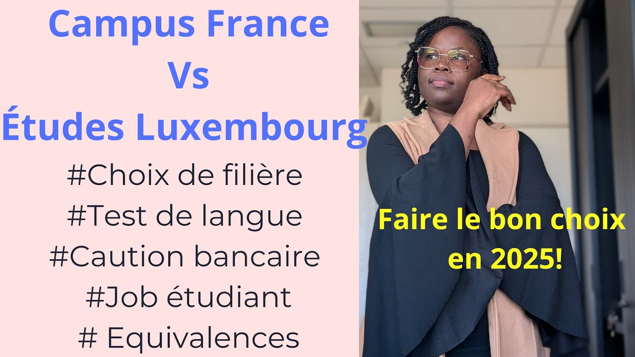 Campus #france|études #luxembourg ? 10 CHOSES À SAVOIR ABSOLUMENT AVANT DE TE LANCER EN 2025! Part 1