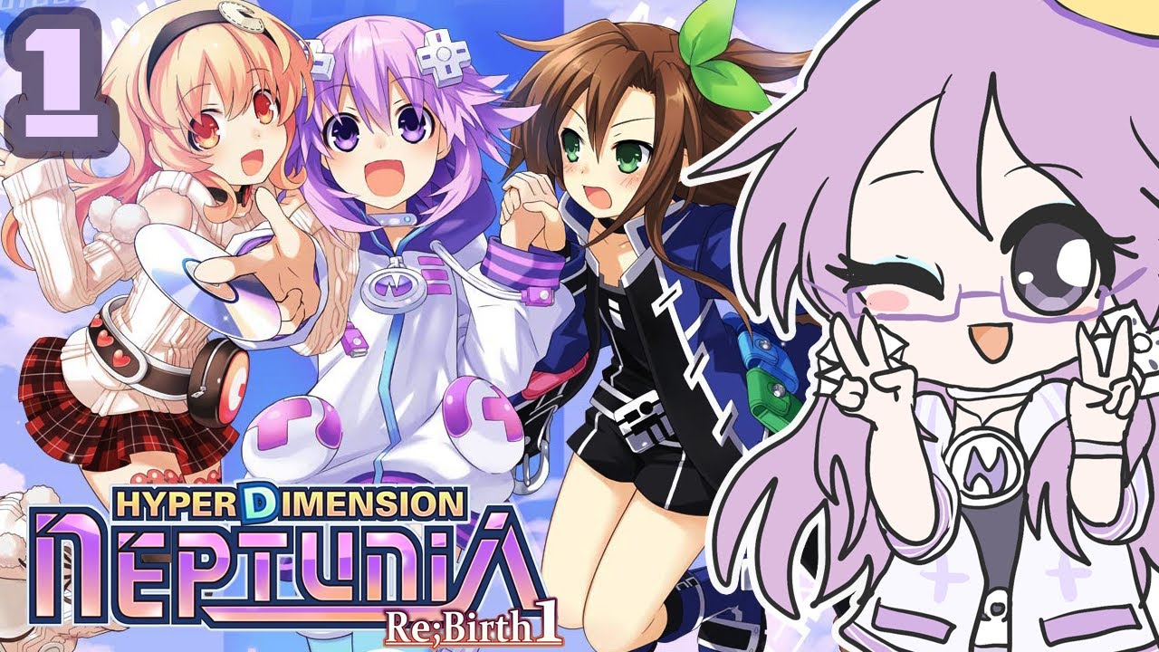 NEP GAME START! Hyperdimension Neptunia Re;Birth1 Episode 1