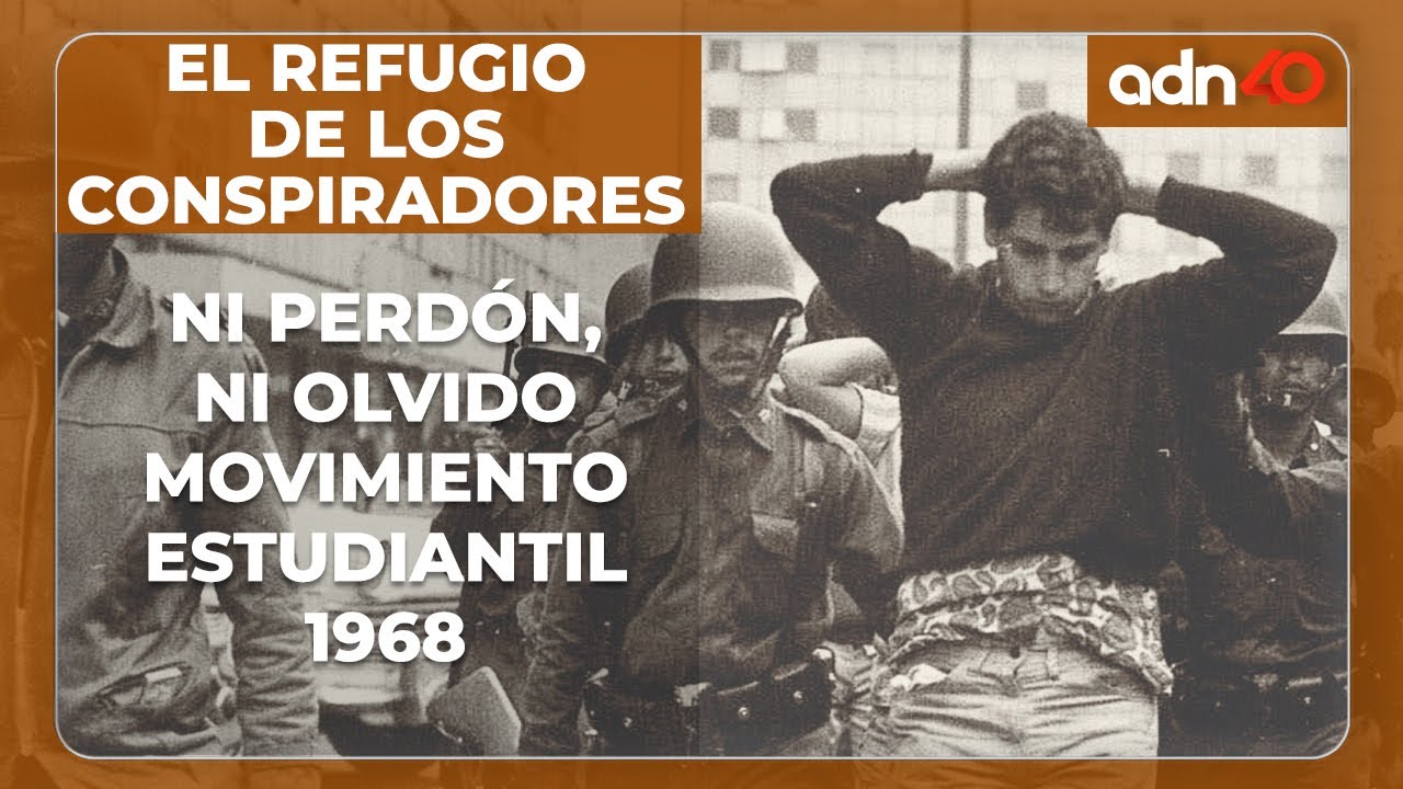 Luis Echeverria, el movimiento del 68