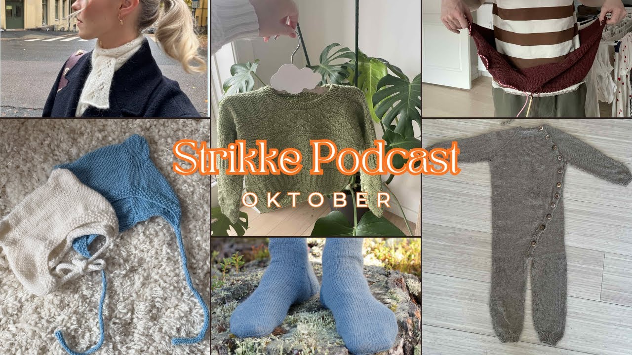 Strikke Podcast Oktober