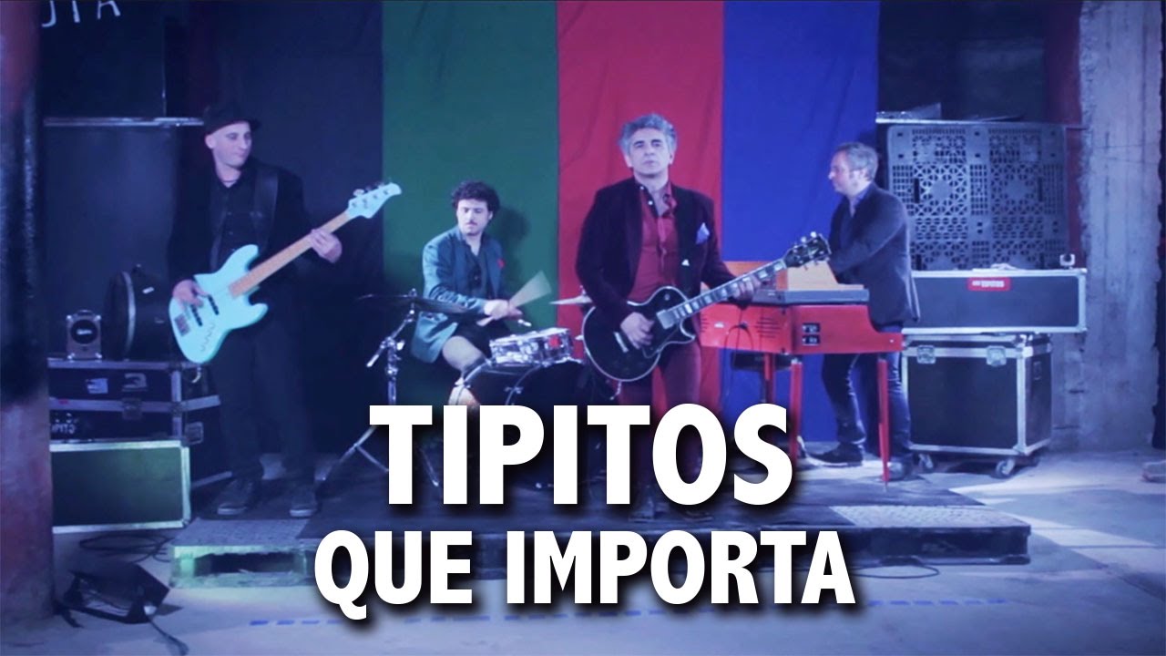 Tipitos - Que importa (video oficial)