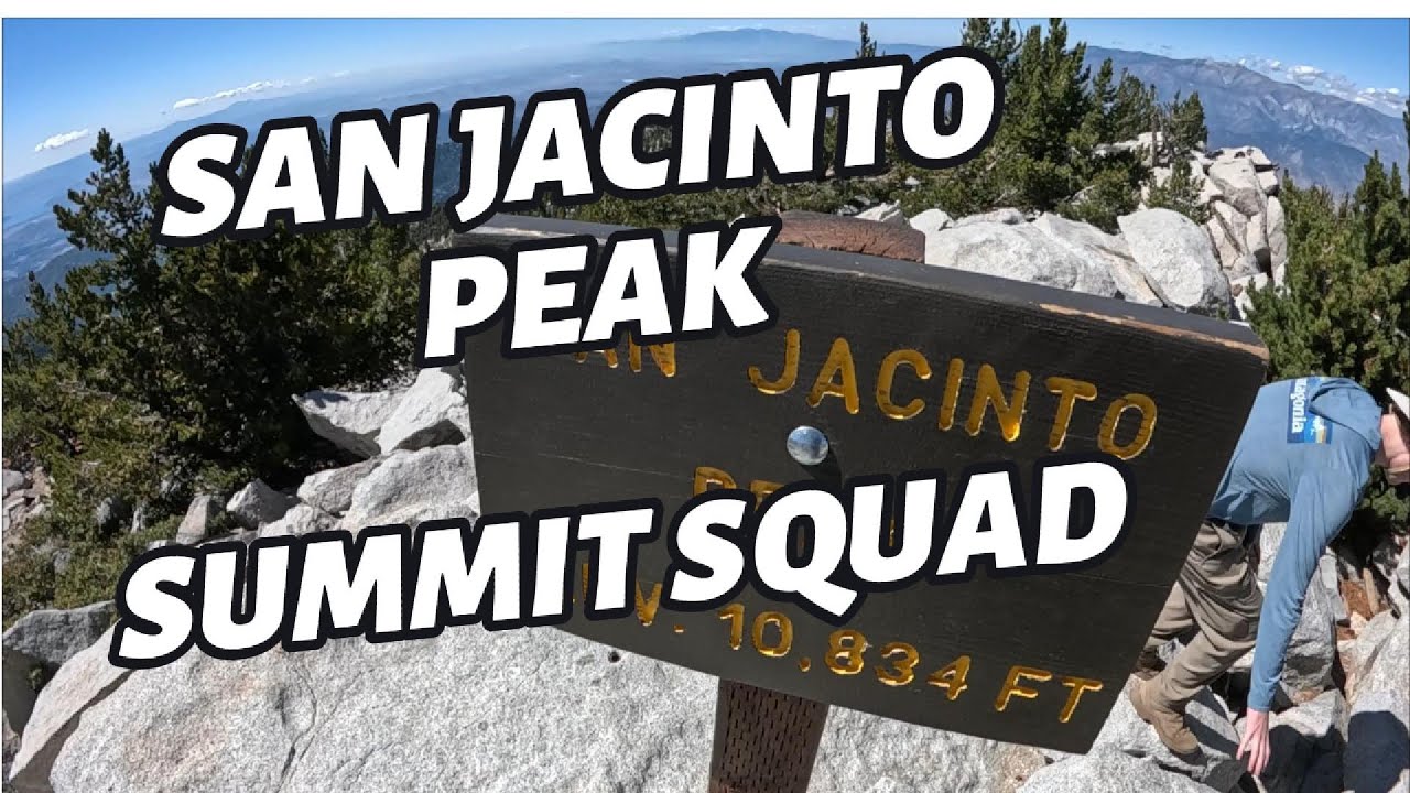 SAN JACINTO PEAK | VIA DEVIL'S SLIDE | ELEV. 10, 834 FT