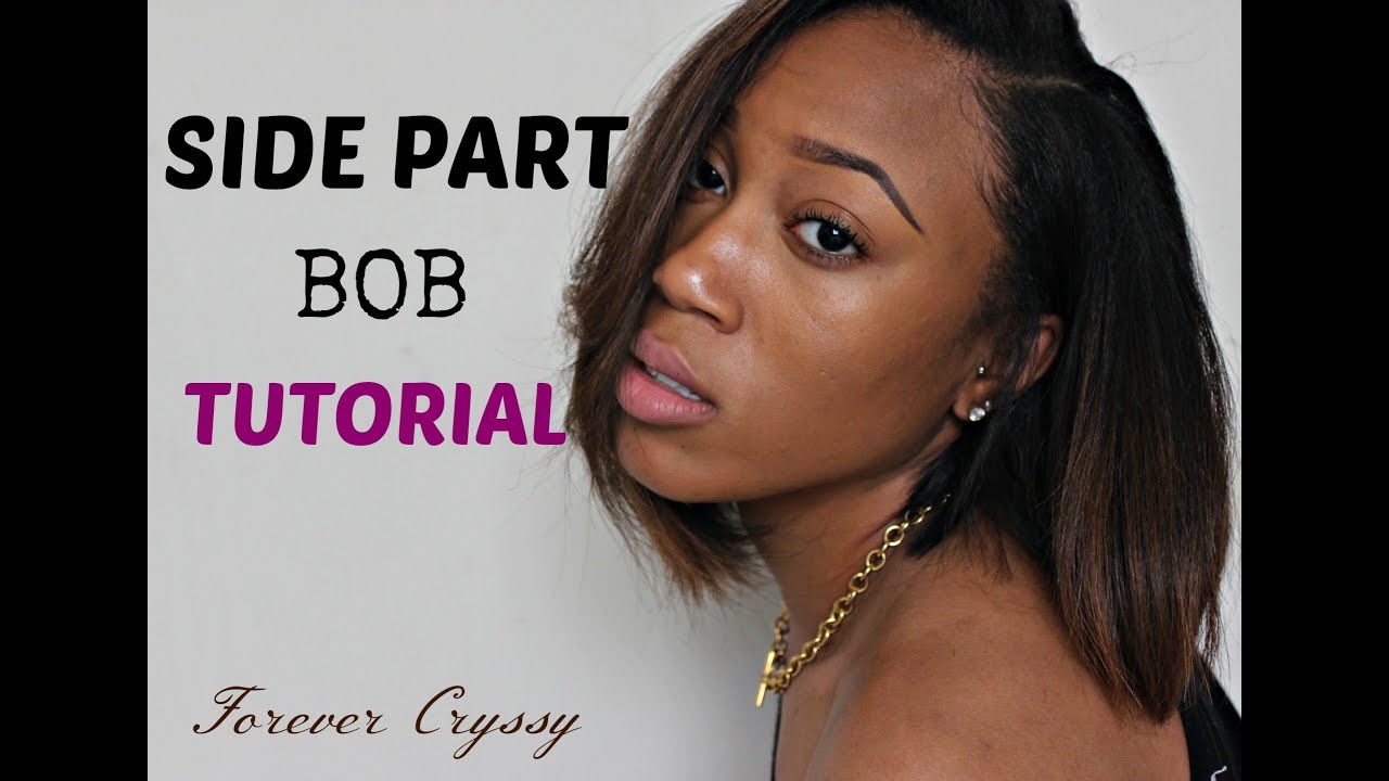Side Part Bob| Tutorial