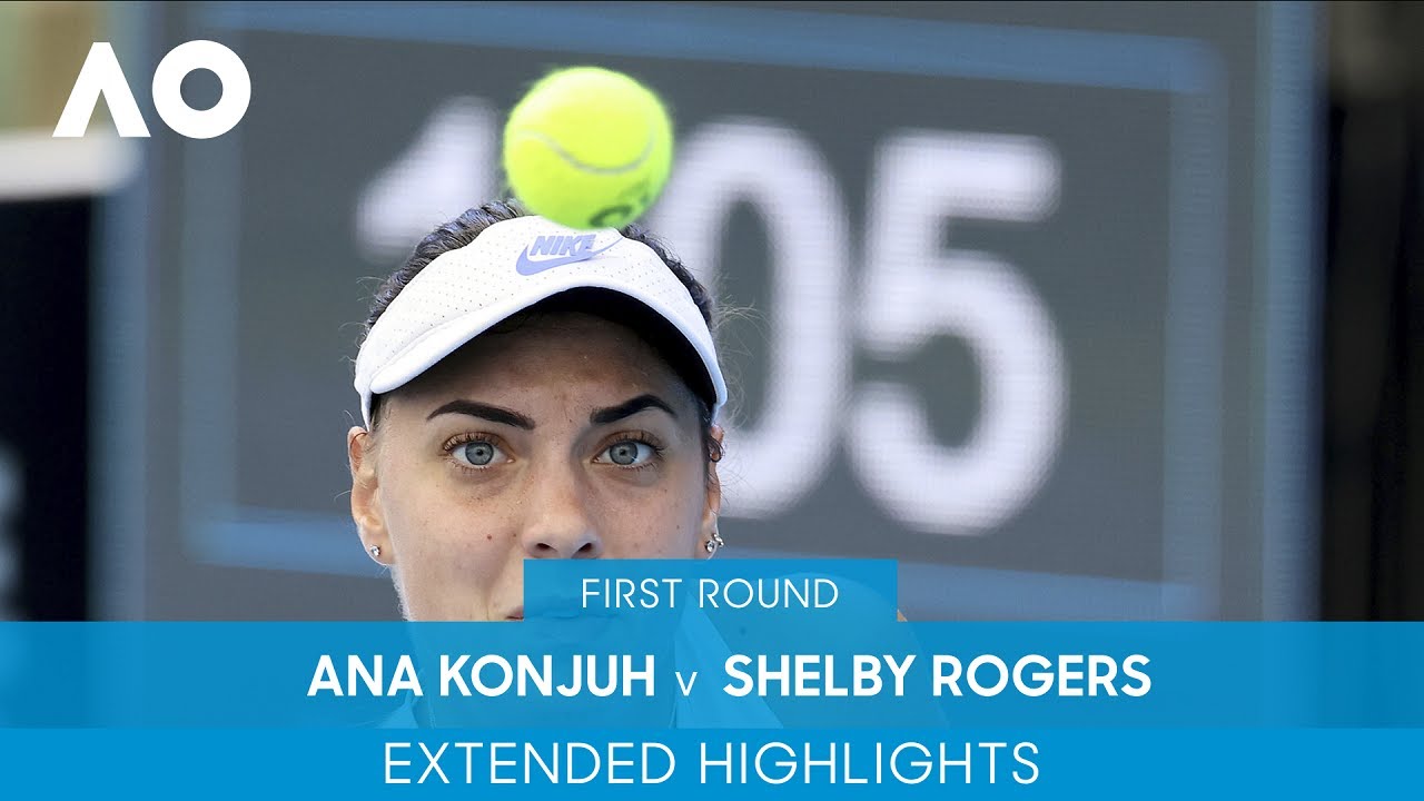 Ana Konjuh v Shelby Rogers Extended Highlights (1R) | Australian Open 2022