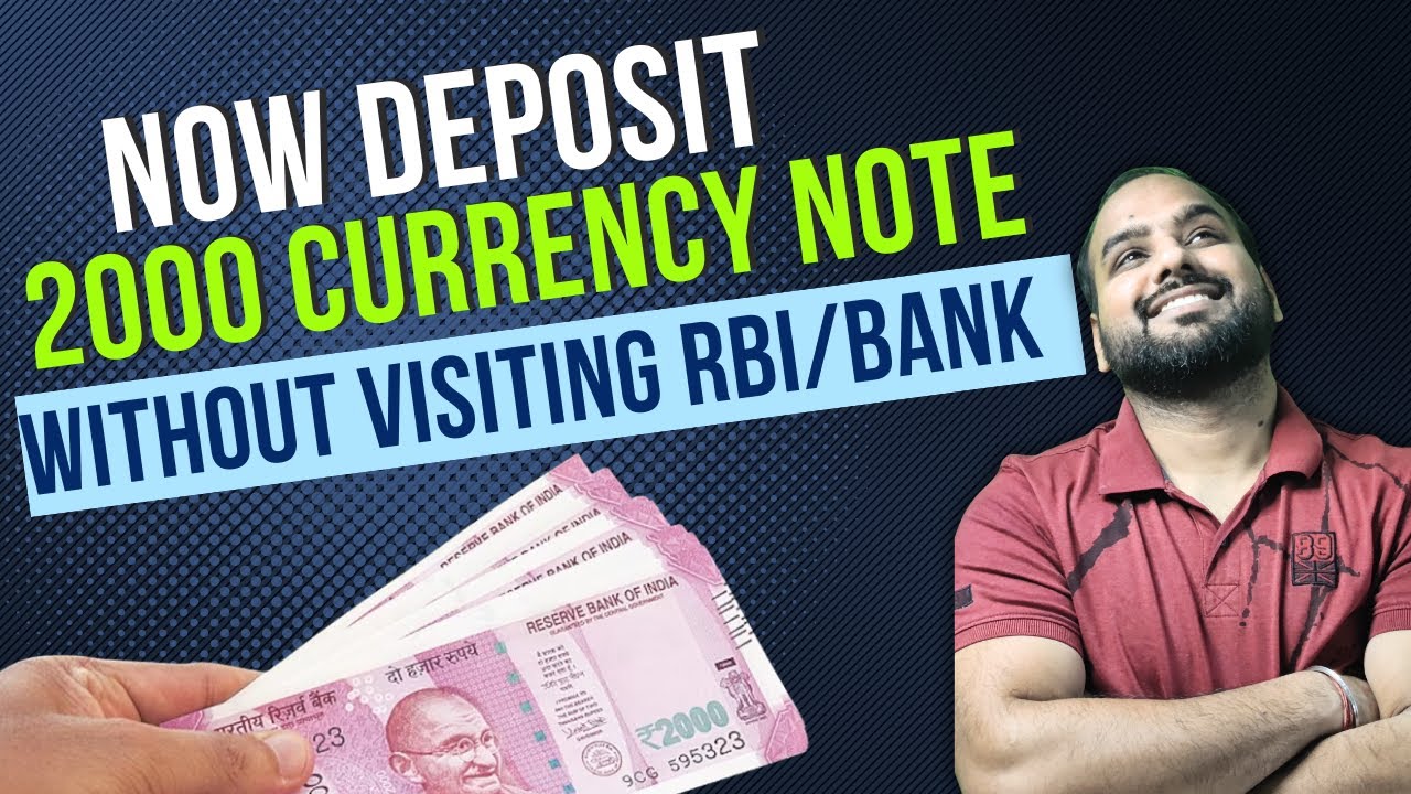 How to deposit 2000 currency note in Post office