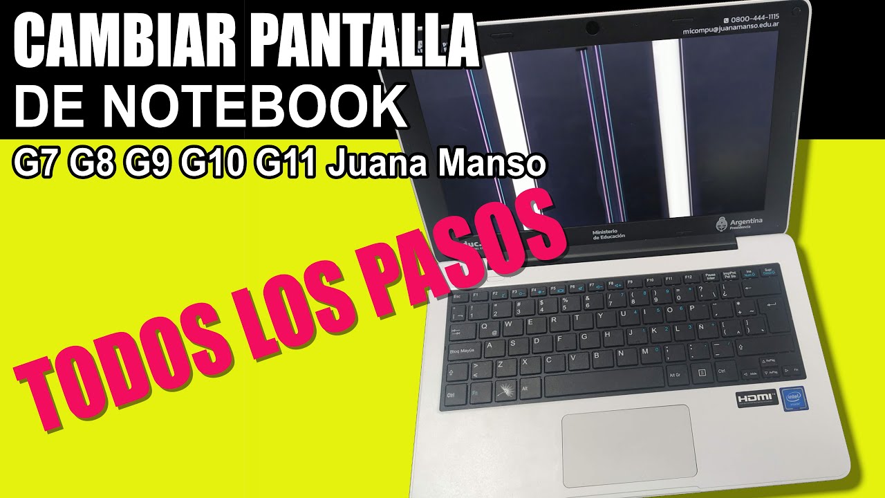 Cambio Pantalla Netbook Gobierno G7 G8 G9 G10 G11 Juana Manso