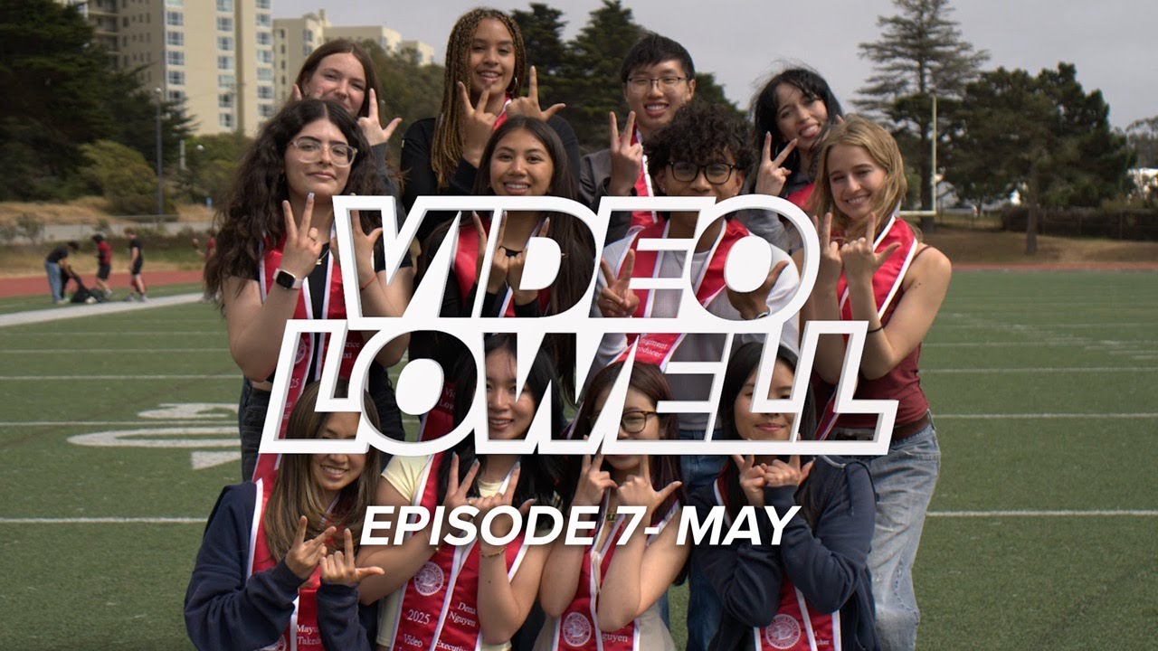 EPISODE 7: VIDEO LOWELL MAY 2025