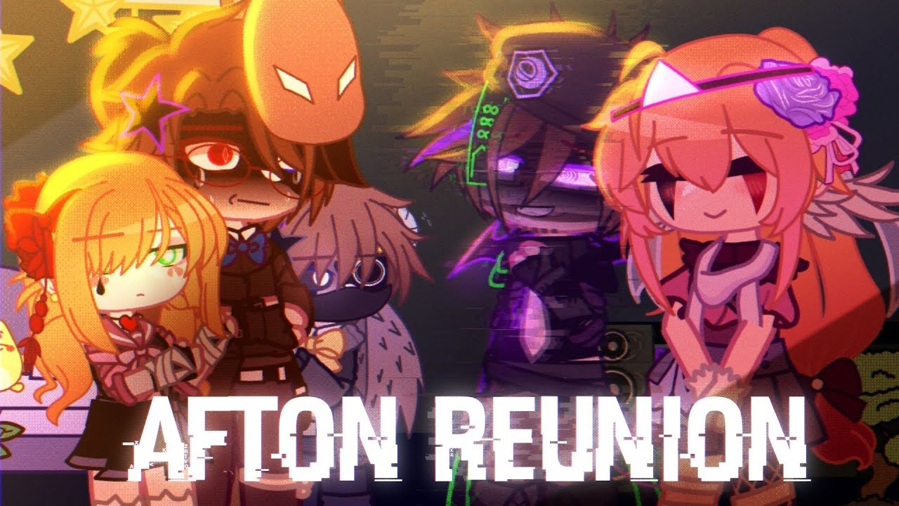 Afton Reunion | FNAF AU | Gacha Club |