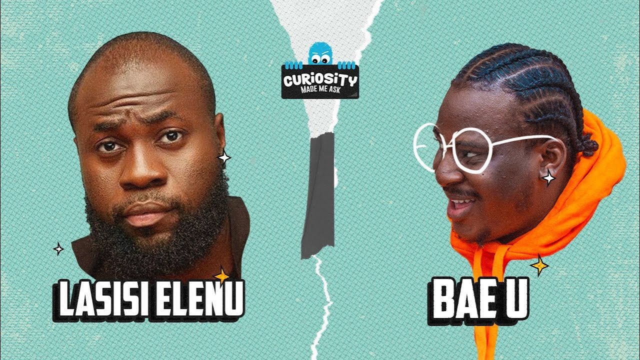 LASISI ELENU ON CURIOSITY MADE ME ASK!