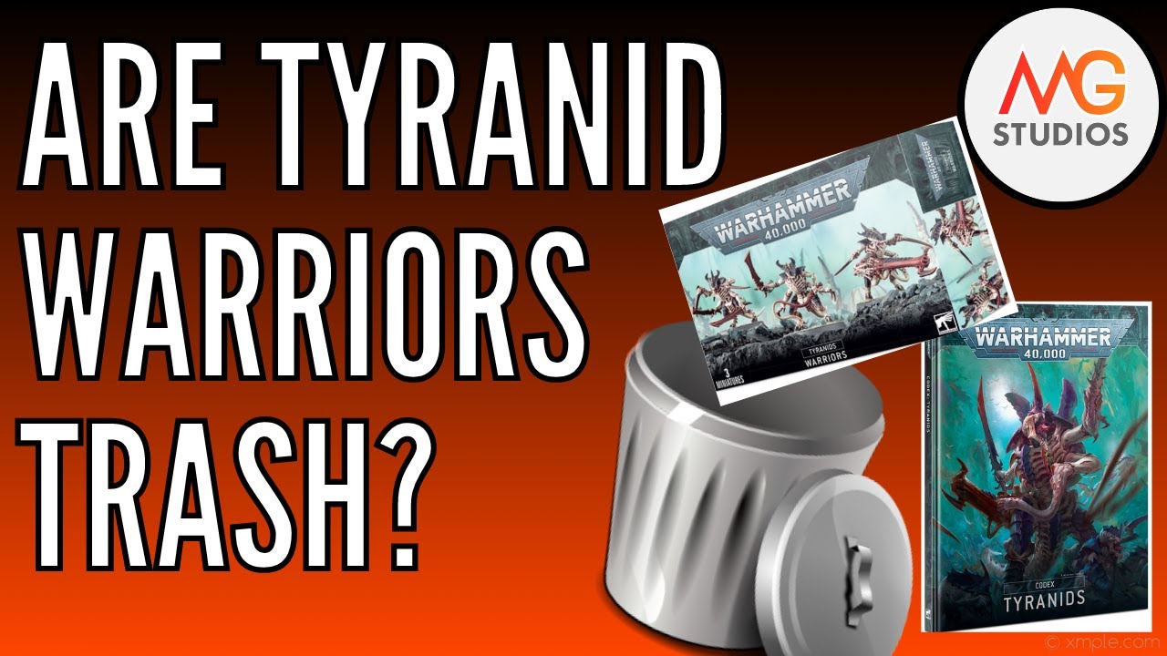 Do Tyranid Warriors Suck in Arks of Omen? | 9th Ed Tyranid Tactia