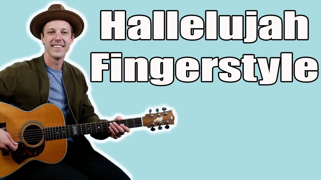 Hallelujah Fingerpicking Guitar Lesson + Tutorial