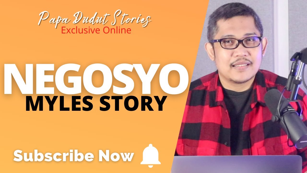 MYLES | PAPA DUDUT STORIES