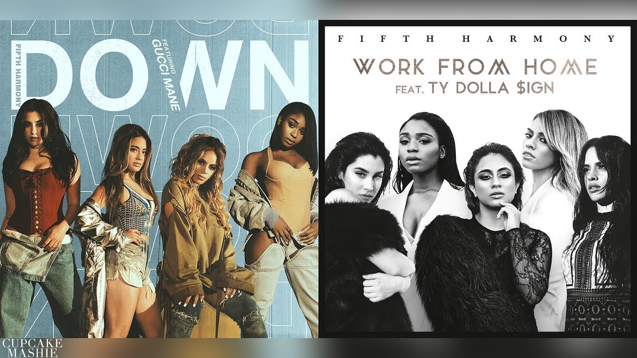 Down | Work From Home - Fifth Harmony, Ty Dolla $ign & Gucci Mane (Mashup)
