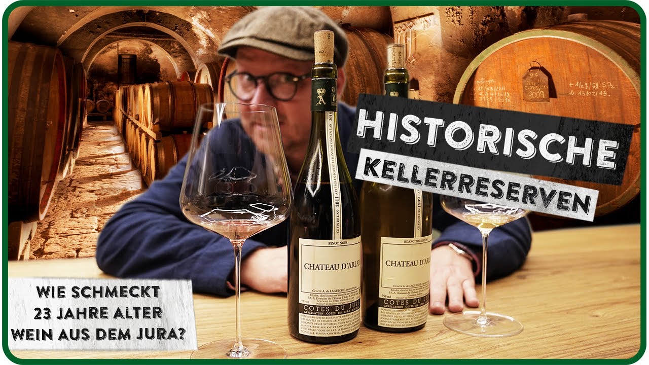 Gereiftes aus dem Jura - Chateau d'Arlay - (1)5 Minuten für Wein am Limit
