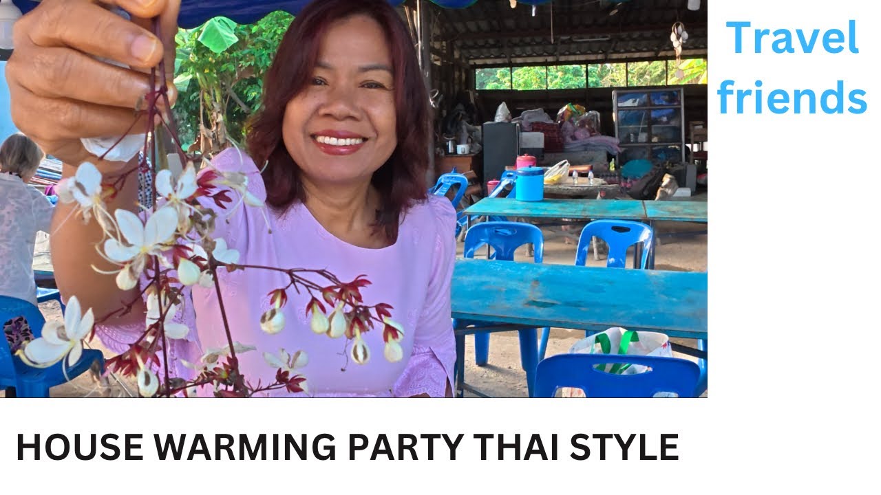 House warming Thai Style