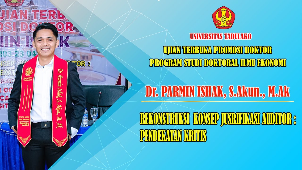 UJIAN TERBUKA PROMOSI Dr. PARMIN ISHAK, S.Akun., M.Ak