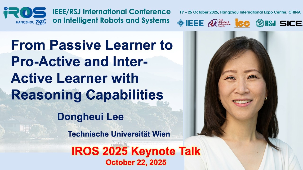 IROS 2025 Keynotes - Human Robot Interaction session:  Dongheui Lee