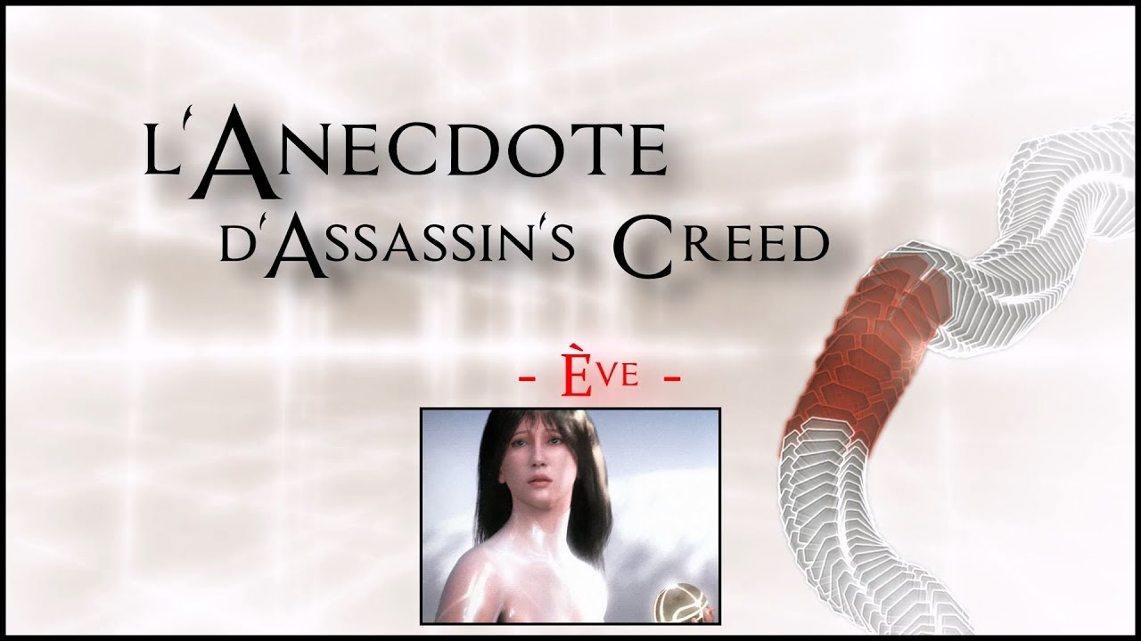 Ève- Anecdote d'AC -