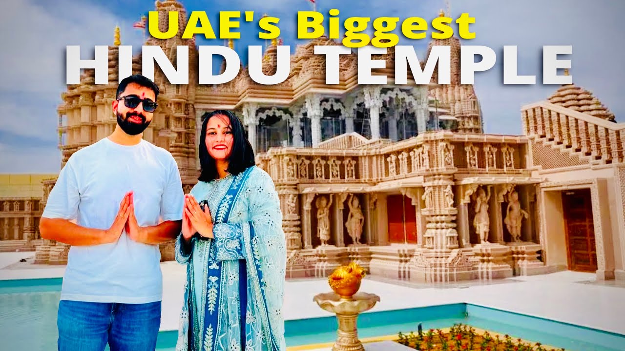UAE's Biggest Hindu Temple in Abu Dhabi | BAPS Mandir