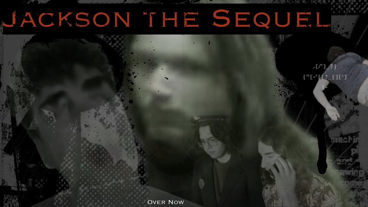 Jackson - The Sequel