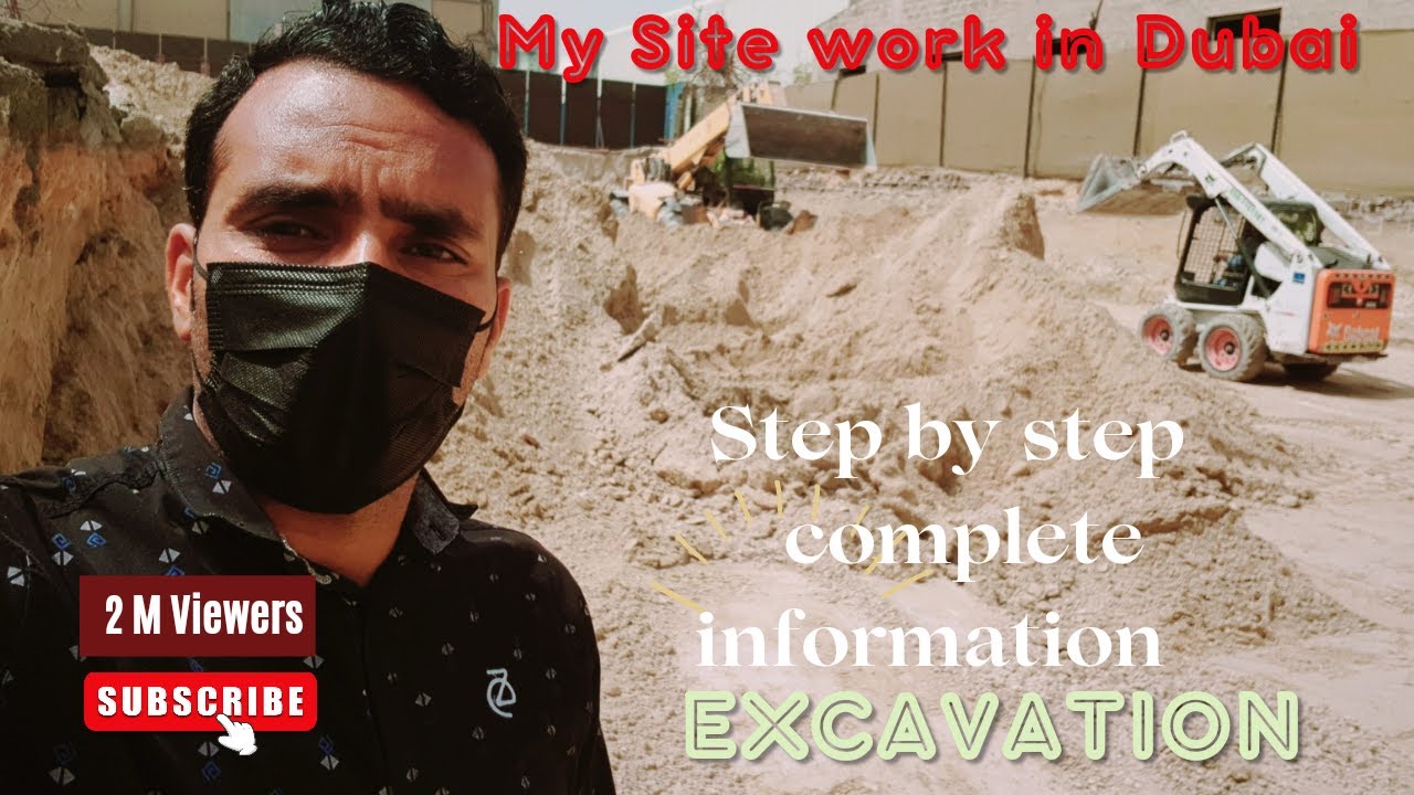 How to do Excavation work in Dubai. Part-1 Complete procedure....