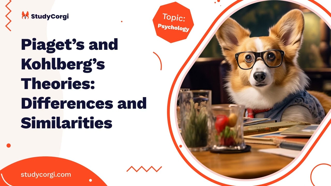 Piaget&rsquo;s and Kohlberg&rsquo;s Theories: Differences and Similarities - Research Paper Example
