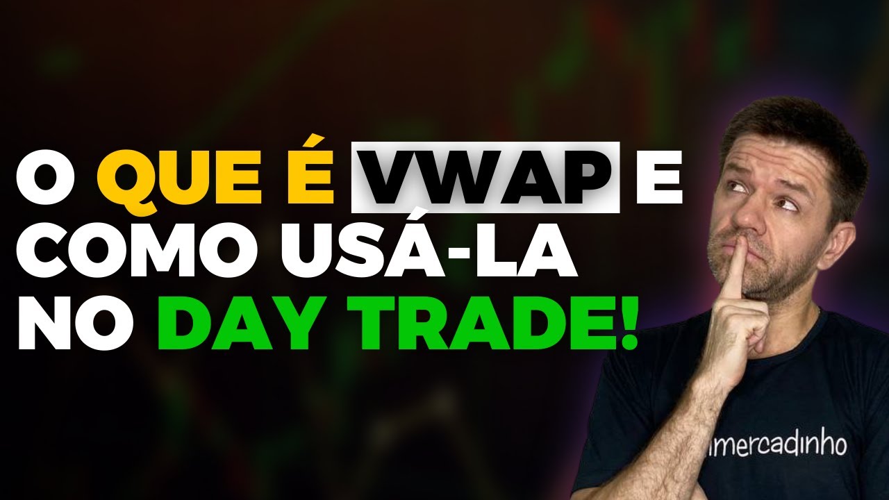 Como usar a VWAP para operar dólar futuro no day trade!