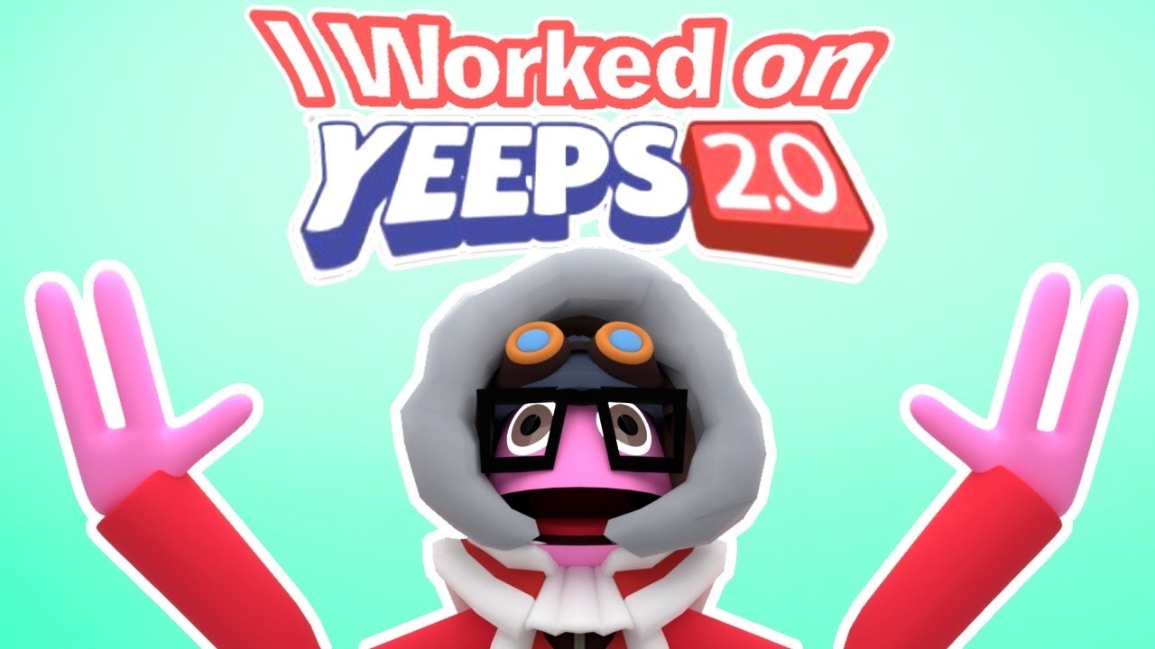 I Worked on Yeeps: Hide and Seek 2