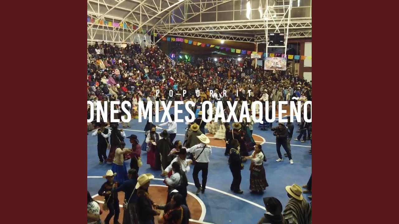 Sones Mixes Oaxaqueños