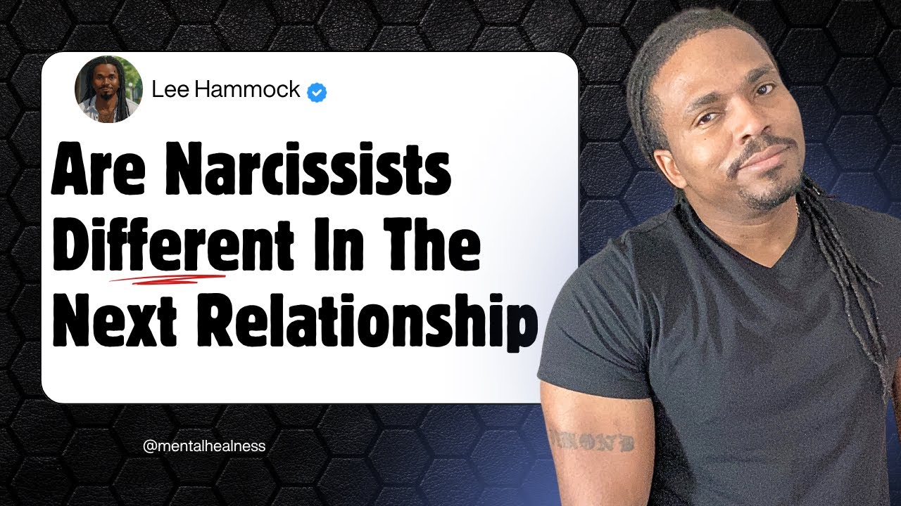 Are Narcissists Different In The Next Relationship?