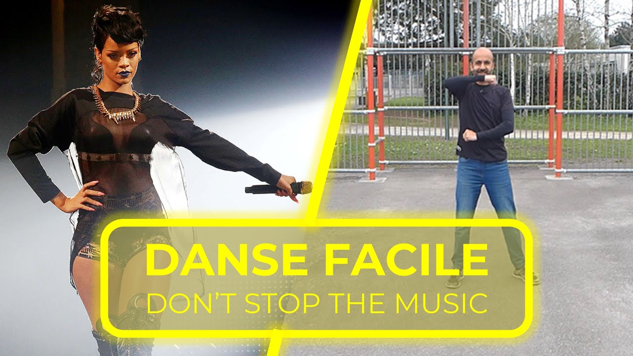 Don't stop the music - Rhianna - Danse / Flashmob FACILE