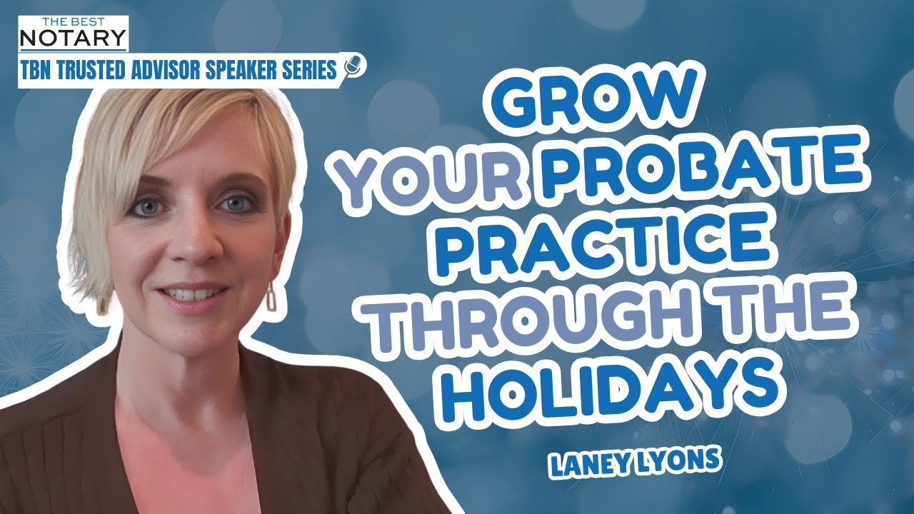 Episode 10: Grow Your Probate Practice Through the Holidays with Laney Lyons