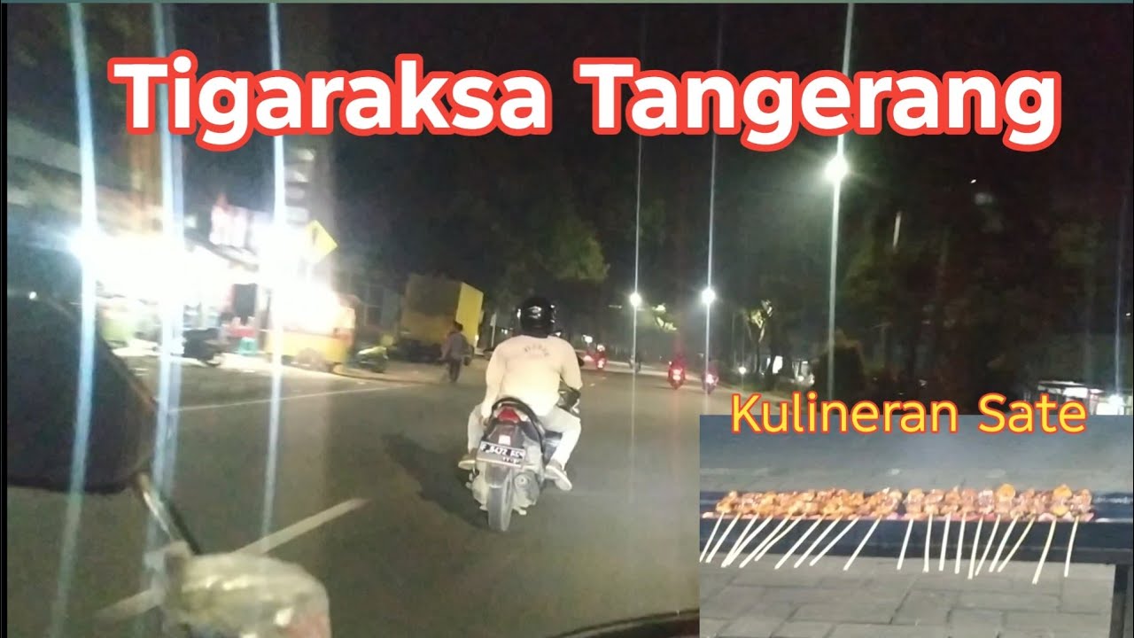 Riding Malam Tigaraksa Tangerang Dan Kulineran Sate‼️Tangerang City And Chicken BBQ @Dipahima_971