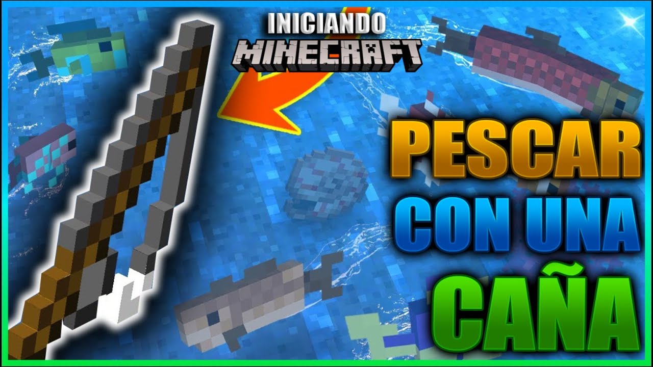 COMO PESCAR EN MINECRAFT CON UNA CAÑA ENCANTADA | INICIANDO MINECRAFT Ep 18