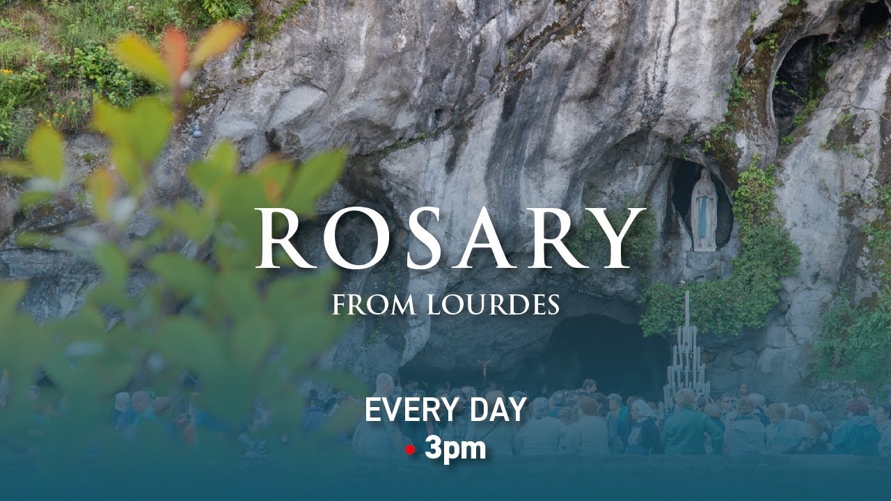 Rosary from Lourdes - 16/03/2026