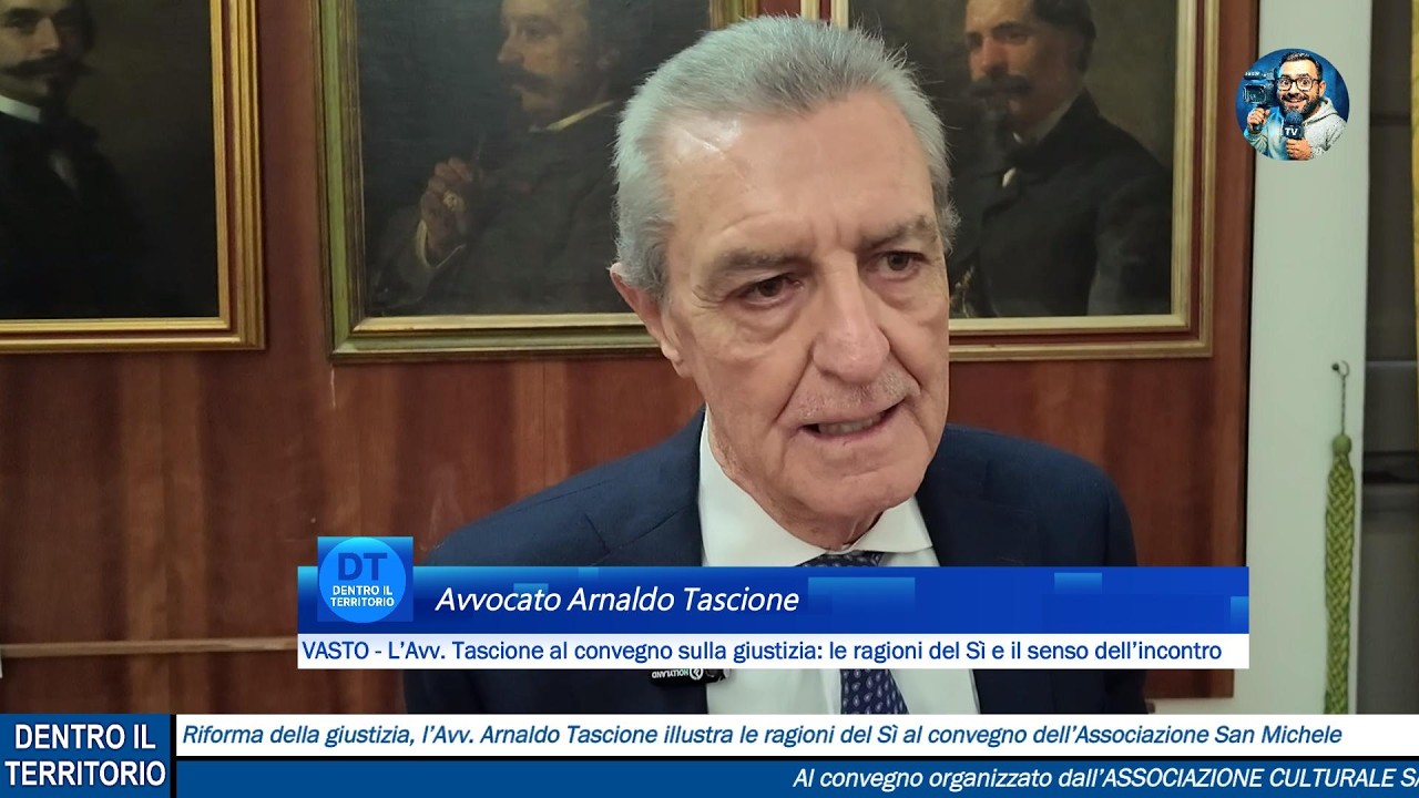 L’Avv. Tascione al convegno sulla giustizia: le ragioni del Sì e il senso dell’incontro