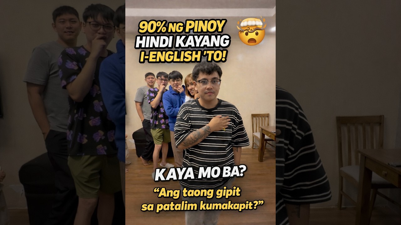 SIMPLE LANG PERO WALANG MAKASAGOT! TAGALOG → ENGLISH CHALLENGE 😂