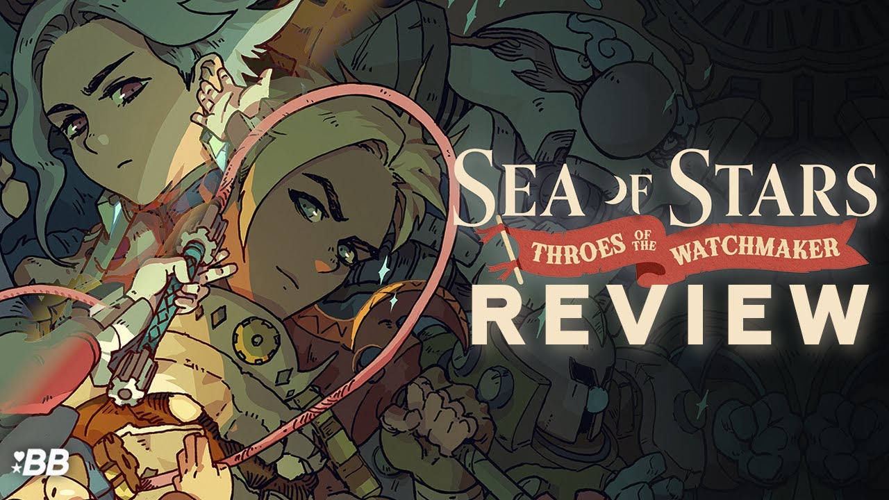 Sea of Stars: Throes of the Watchmaker Review (DLC Spoiler-Free) | Backlog Battle