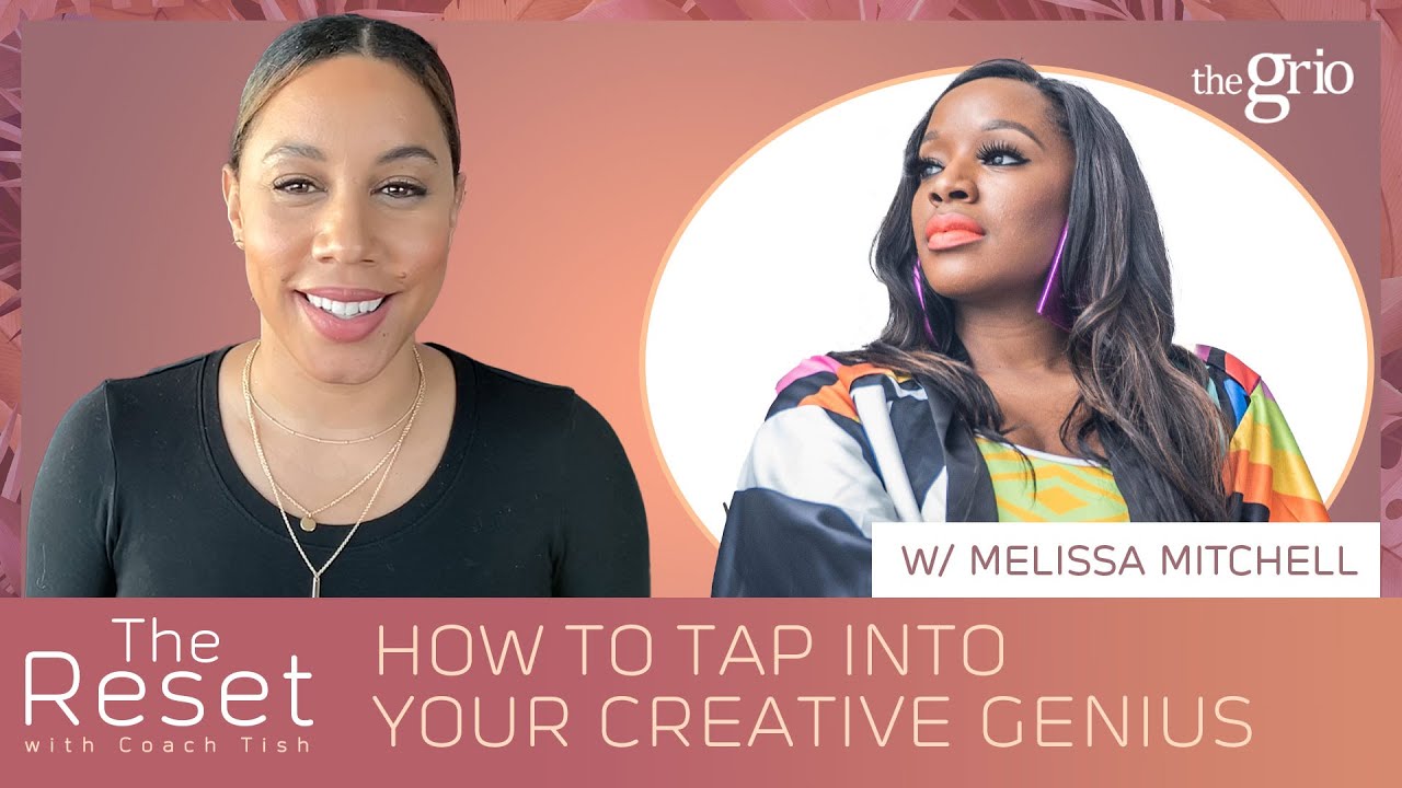 How to Tap Into Your Creative Genius | The Reset