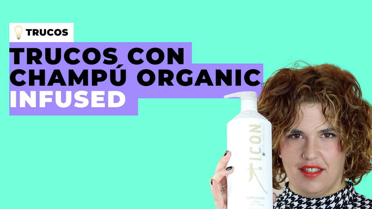 icon ORGANIC CHAMPÚ INFUSED✅  TRUCOS CON ORGANIC CHAMPÚ INFUSED MiPelazo.com