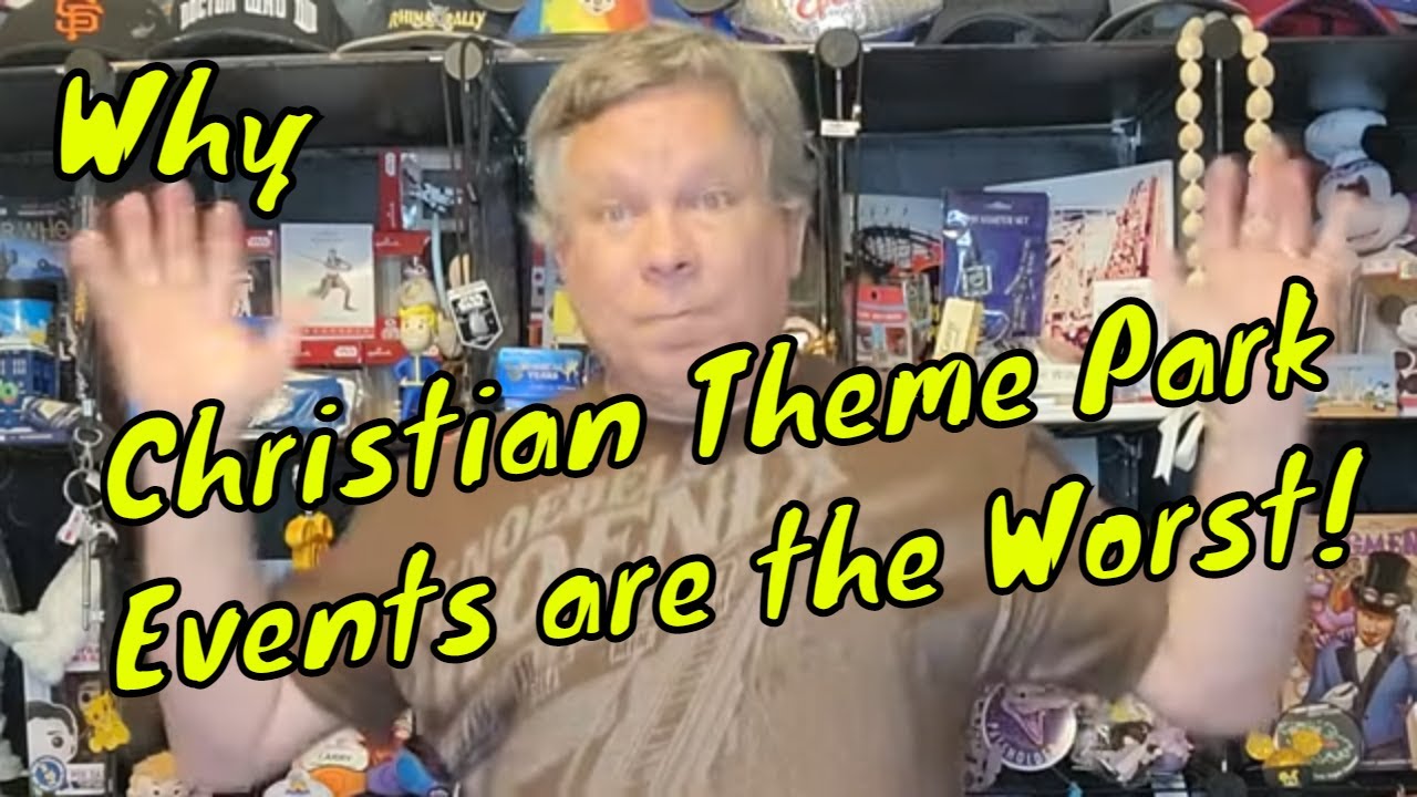 Why are Christian Theme Park Events The Worst? - Confessions of a Theme Park Worker