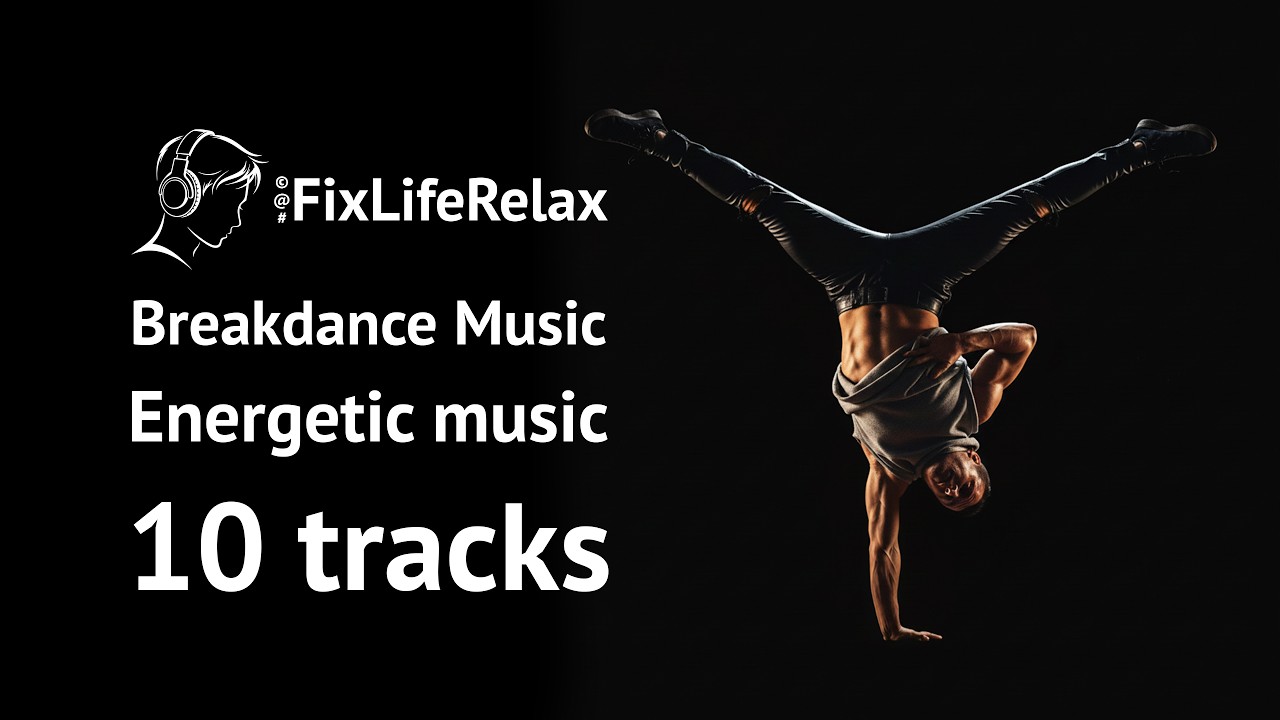 Breakdance Music
