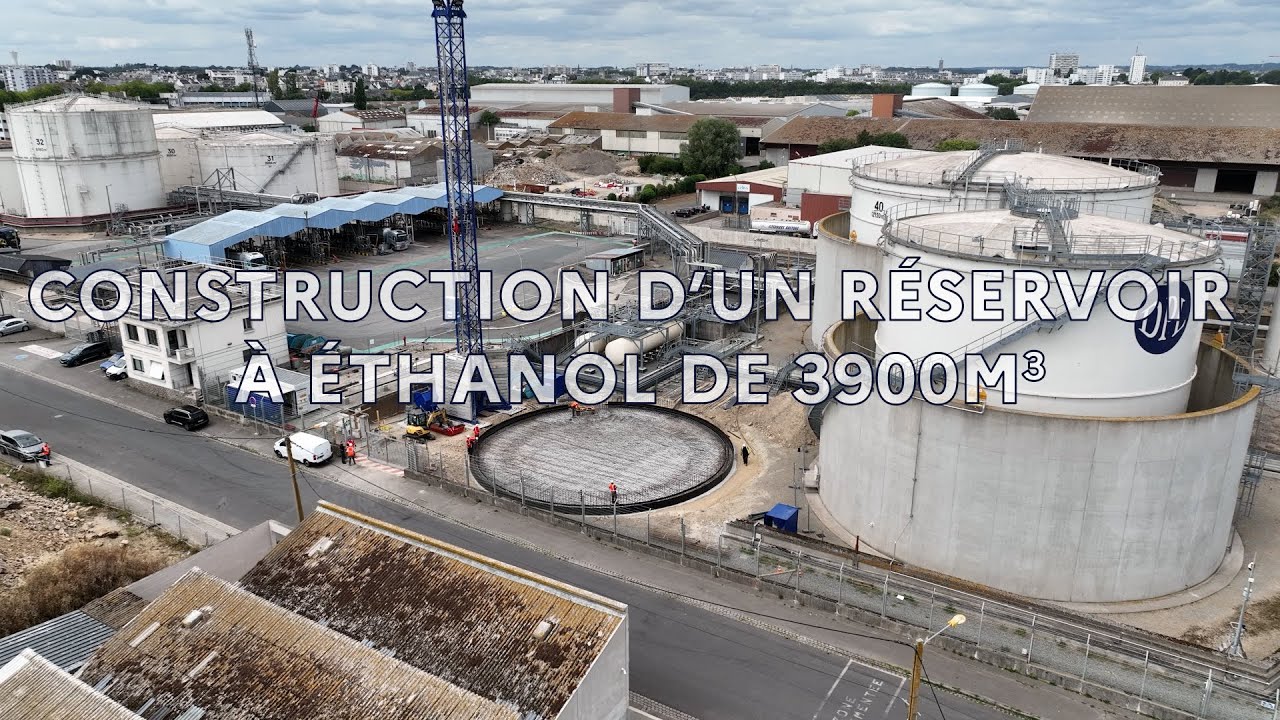 DPL construction d’un réservoir à Ethanol à Lorient