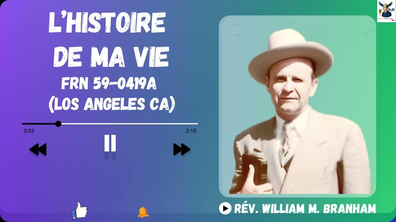 FRN 59 0419A—l’Histoire De Ma Vie | William Marrion Branham