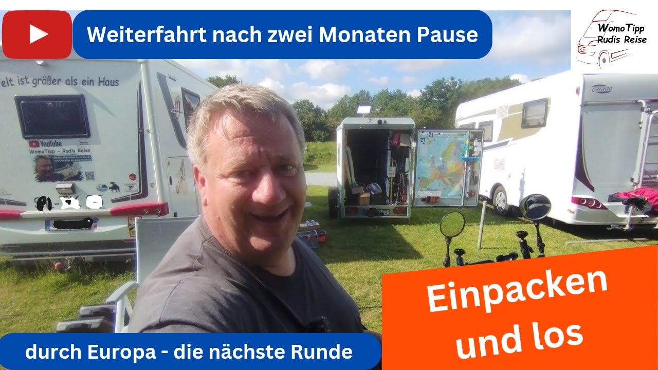 Abfahrt nach zwei Monaten Pause - Motorrad neu verladen - geplante Fahrtroute durch Europa