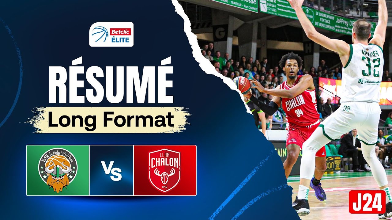 Le Chaudron bouillonne 🧙‍♂️ ! - Le Portel vs Chalon-sur-Saône - Résumé Betclic Elite J24