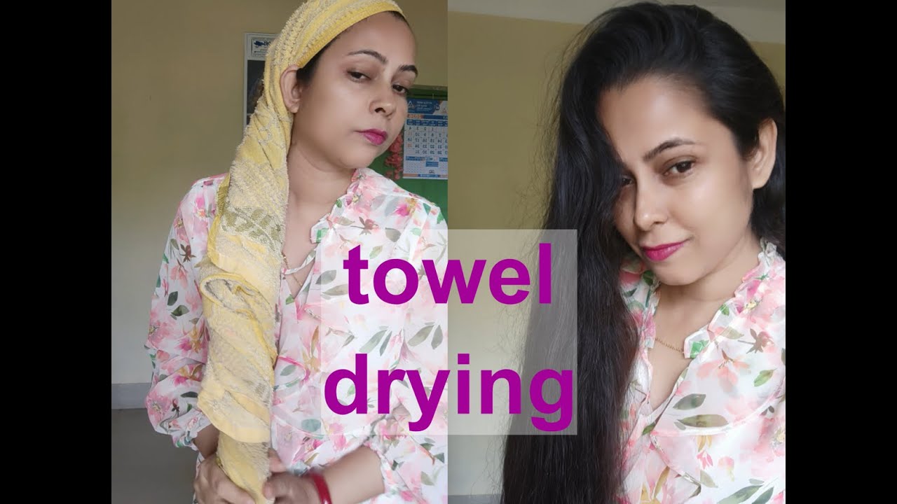 towel drying and wet hair combing