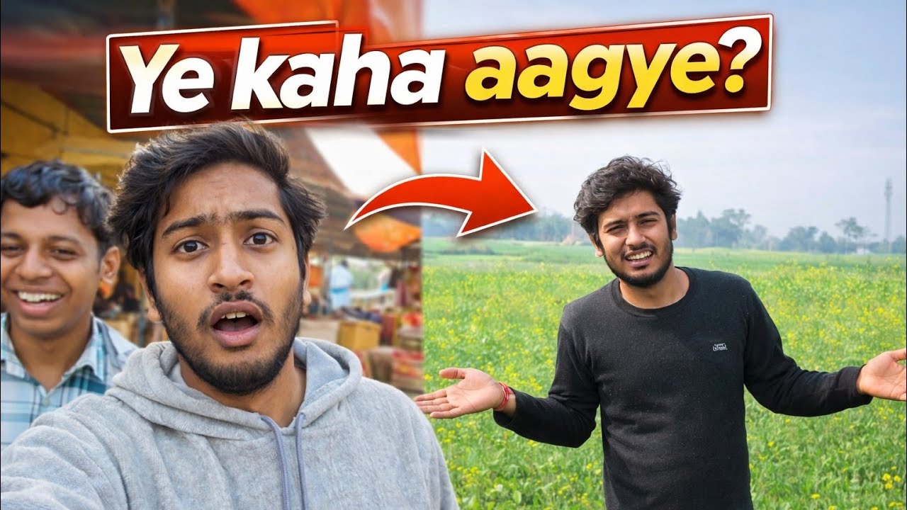 Ye Kaha Aagye ? ये कहा आगये ?